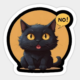 Funny cat say no Sticker